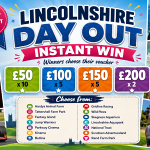 Lincolnshire Day Out Instant Win